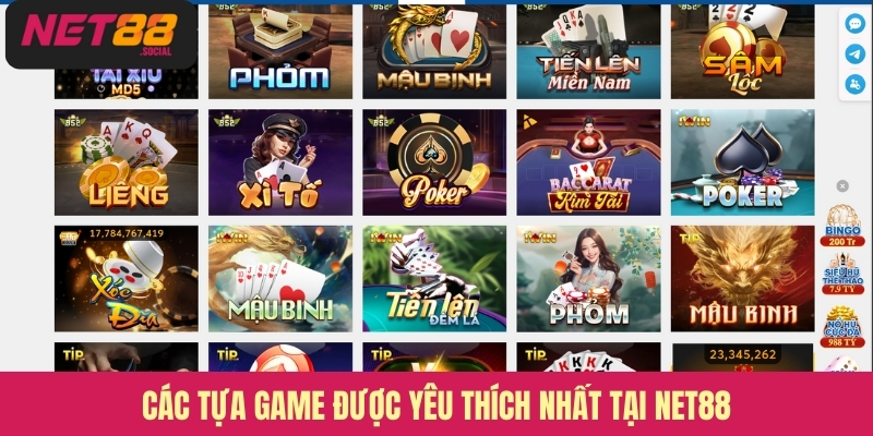 Các tựa game được yêu thích nhất tại Net88