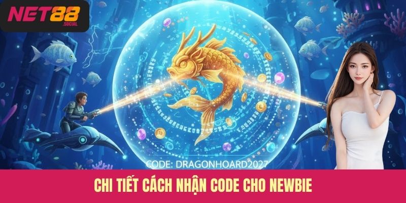 Chi tiết cách nhận code cho newbie