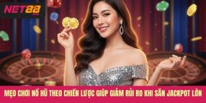 Mẹo Chơi Nổ Hũ