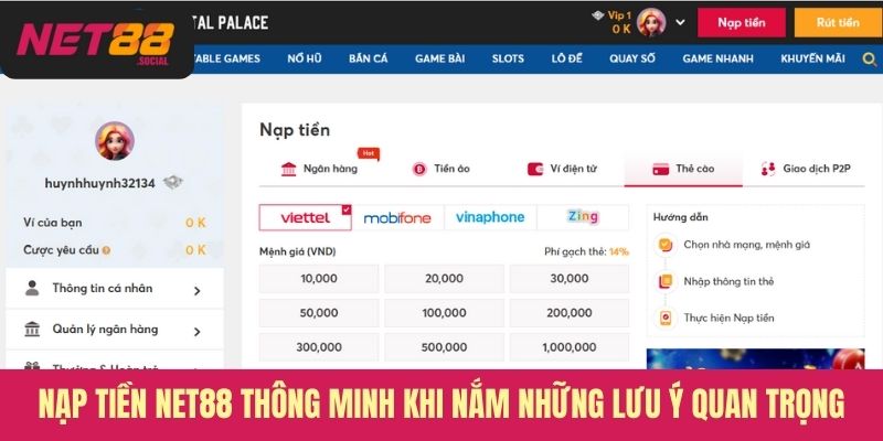 Nạp tiền Net88 thông minh khi nắm những lưu ý quan trọng