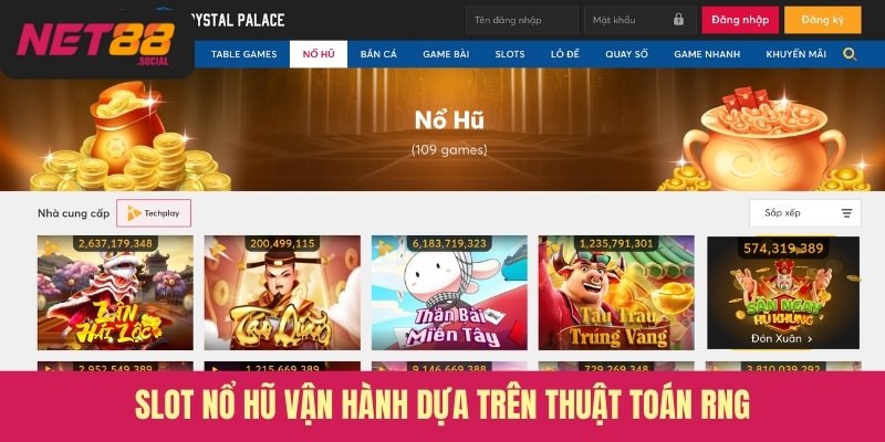 Slot nổ hũ vận hành dựa trên thuật toán RNG